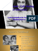 Anne Frank: Life During The Holocaust: A Presentation by Soham Bhattacharya