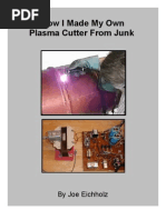 The Plasanator Plasma Cutter Plans 2010