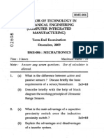 Bachelor of Technology in Mechanical Engineering (Computer Integrated Manufacturing) Term-End Examination 0 December, 2009 Bme-006: Mechatronics