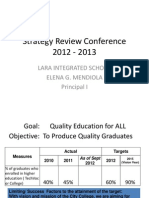 Lara Integrated School Strategy Review Conference 2012-2013
