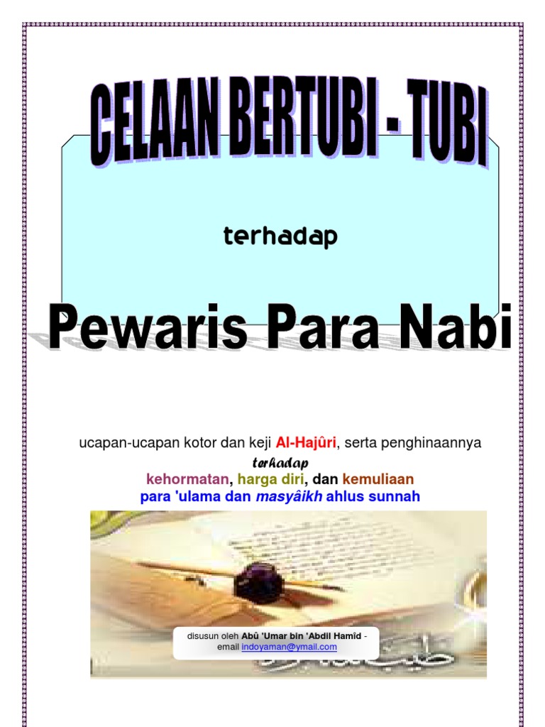 Celaan Bertubi Tubi Terhadap Pewaris Para Nabi Ucapan Ucapan Kotor Dan Keji Al Hajuri Serta Penghinaannya Terhadap Kehormatan Harga Diri Dan Kemuliaan Para Ulama Dan Masyaikh Ahlus Sunnah Pdf