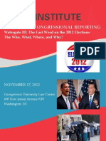 POLITICAL & CONGRESSIONAL REPORTING
Watergate III: The Last Word on the 2012 Elections
The Who, What, Where, and Why?
