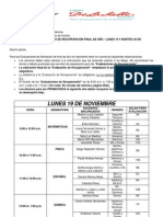 Horario Lunes 19 - Martes 20 de Noviembre. Final.