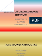 Seminar On Organizational Behaviour: Submitted To Siji Ansel Gims Kadakkal