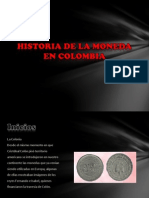 Historia de La Moneda en Colombia 312