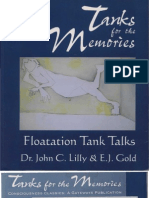 John C Lilly and E J Gold - Tanks for the Memories - Floatation Tank Talks v0.9