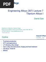 Engineering Alloys (307) Lecture 7 Titanium Alloys I: David Dye