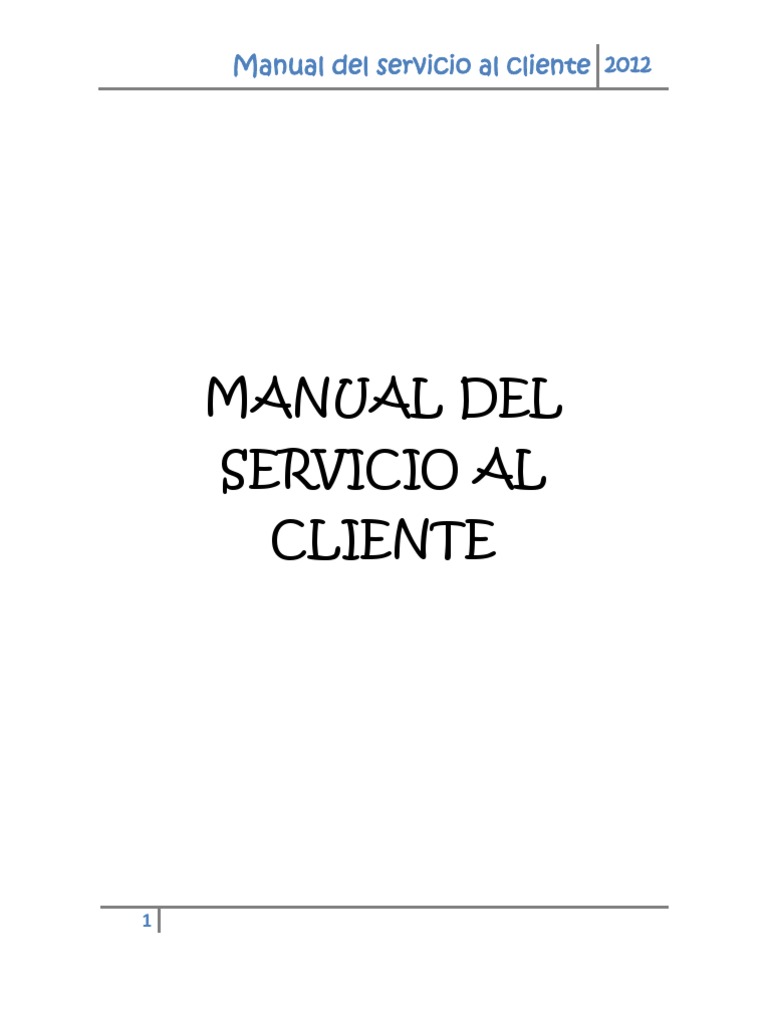 Manual de Servicio al Cliente 2012 | PDF | Servicio al Cliente | Cliente
