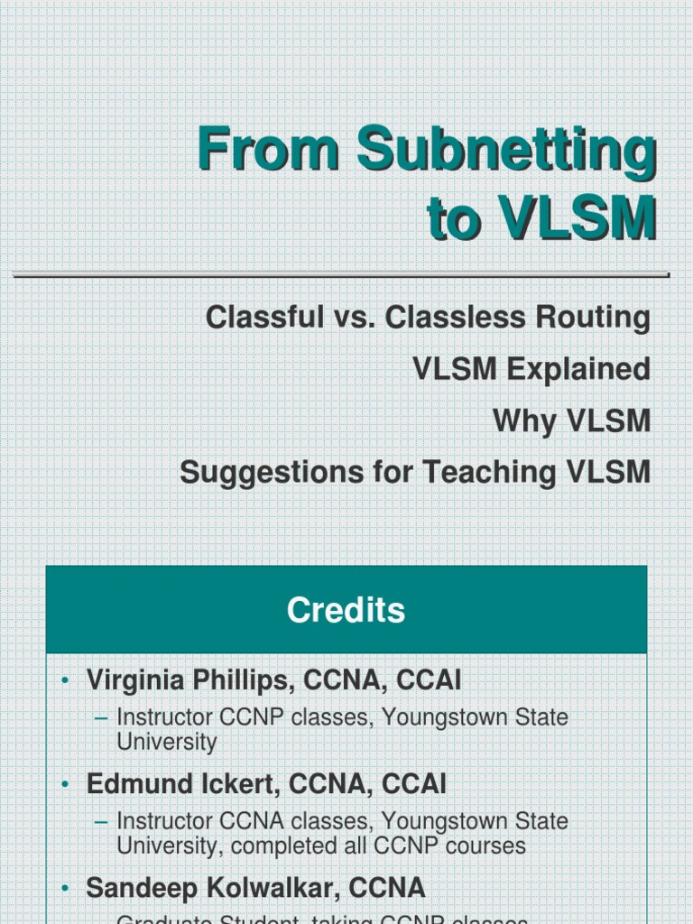 VLSM and Classless Routing Overview | PDF | Teaching Methods & Materials