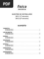 Física - mecânica questões de vestibular  2012