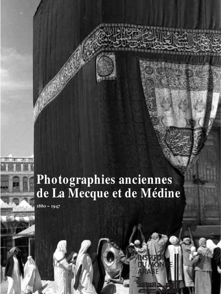 Pourquoi Mahomet Quitte La Mecque Pour Médine Photographies Anciennes de Médine Et La Mecque | PDF | La Mecque | Mahomet