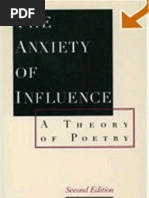 Harold Bloom - The Anxiety of Influence. A Theory of Poetry (2nd. Ed. 1997)