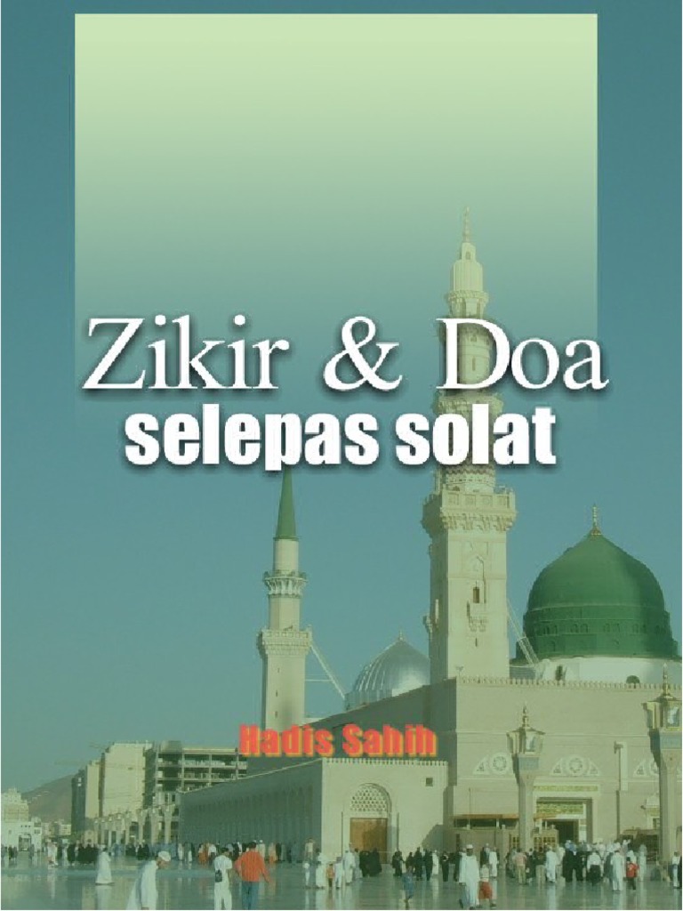 Zikir / Wirid / Doa Selepas Solat (Sembahyang Fardhu) yang ...