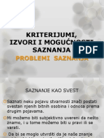 KRITERIJUMI, Izvori I Mogućnosti Saznanja