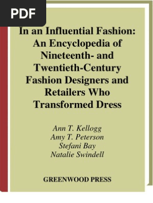 In an Influential Fashion Ecycopedia Influential fashion An In an Influential Fashion Ecycopedia Influential fashion An