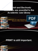 Why Print and Electronic Resources Are Essential To