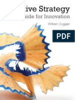 Creative Strategy: A Guide For Innovation - William Duggan