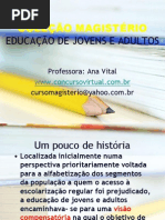 EDUCAÇÃO DE JOVENS E ADULTOS