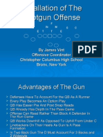 Installation of The Shotgun Offense by James Vint