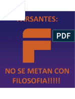 Fuera Fusionistas Farsantes, No Se Metan Con Filosofia!!!