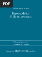 España - México. El último encuentro.