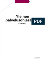 Yleinen Palvelusohjesaanto (Finland's Air Force, Army and Navy Insignia and Uniforms)