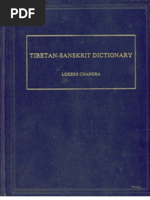 CHANDRA, Lokesh 1959 - Tibetan-Sanskrit Dictionary | PDF