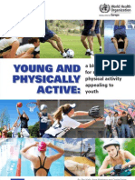 Young and Physically Active