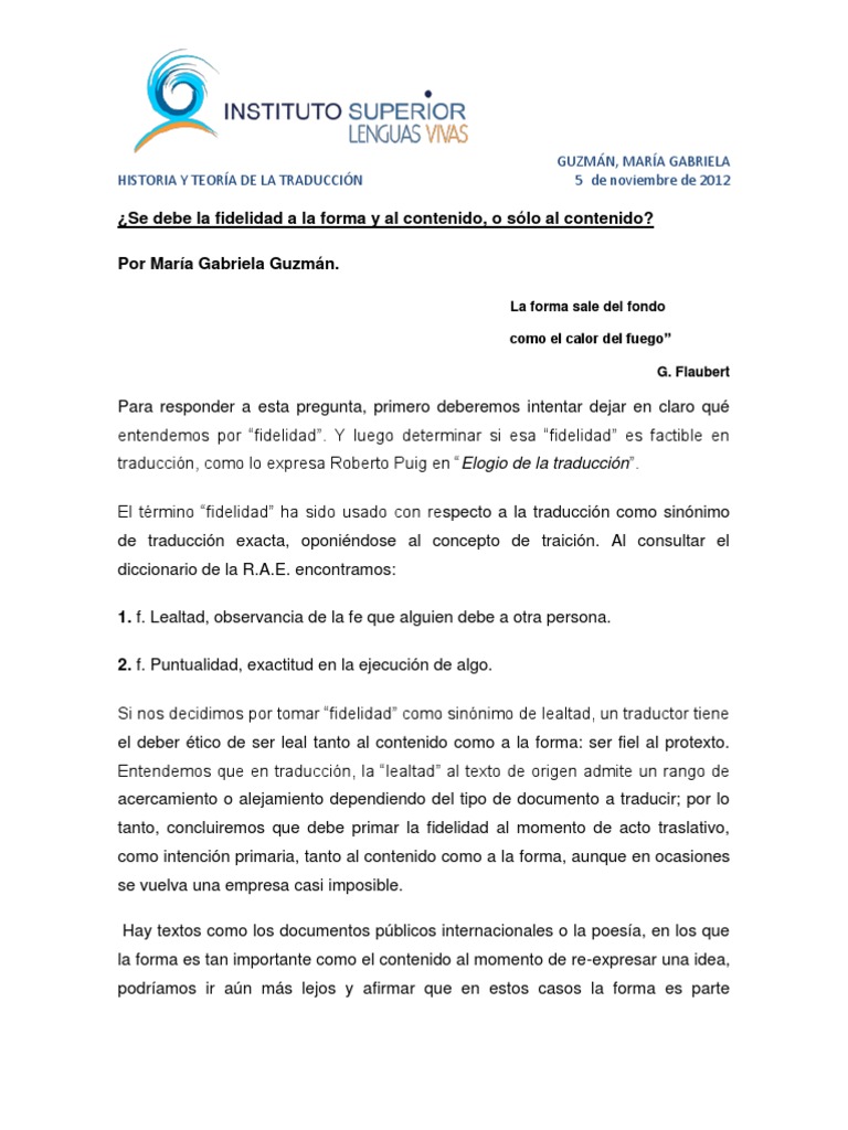 Se Debe La Fidelidad a La Forma y Al Contenido