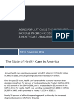 Aging Populations & The Associated Increase in Chronic Disease Prevalence & Healthcare Utilization