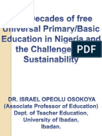 Five Decades of Free Universal Primary or Basic Education in Nigeria and the Challenges of Sustainability Power Point
