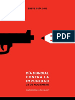 Día Mundial Contra la Impunidad (de quienes atacan a la Libertad de Expresión y de Prensa)