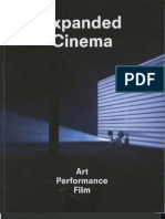 Expanded Cinema:Art, Performance, Film