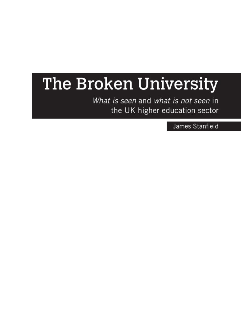 The Broken University, James Stanfield Subsidy Taxes