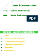 Nvironmental Onsiderations Natural Environment Social Environment