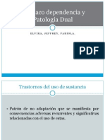 Farmacodependencia y Patologia Dual. Pppppp