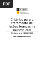 Critérios para o tratamento de lesões brancas na mucosa oral