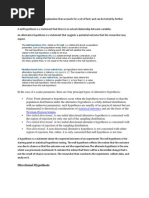 Hypothesis Is A Tentative Explanation That Accounts For A Set of Facts and Can Be Tested by Further Investigation