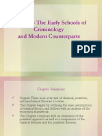 Chapter 3 The Early Schools of Criminology and Modern Counterparts