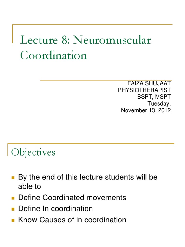 Lec 8 Neuromuscular Coordination PDF Motor Coordination Senses