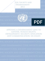 Applying A Disarmament Lens To Gender, Human Rights, Development, Security, Education and Communication: Six Essays