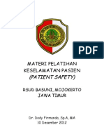 Dody Firmanda 2012 - Materi Pelatihan Keselamatan Pasien (Patient Safety) RSUD Raden Achmad Basoeni Mojokerto Jawa Timur 10 Desember 2012