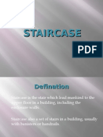 Staircase