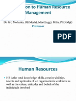 Introduction To Human Resource Management: Dr. G C Mohanta, Be (Mech), MSC (Engg), Mba, PHD (MGT)