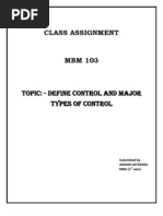 Class Assignment: Topic: - Define Control and Major Types of Control