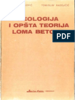 Reologija I Opšta Teorija Loma Betona