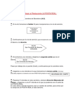 Unas Pistas para Llegar Al Restaurante LA POSTA REAL