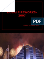 Dubai Fireworks-2007: Amazing Fire Display .Enjoy