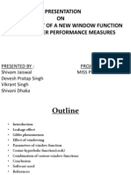 Presentation ON Development of A New Window Function With Better Performance Measures