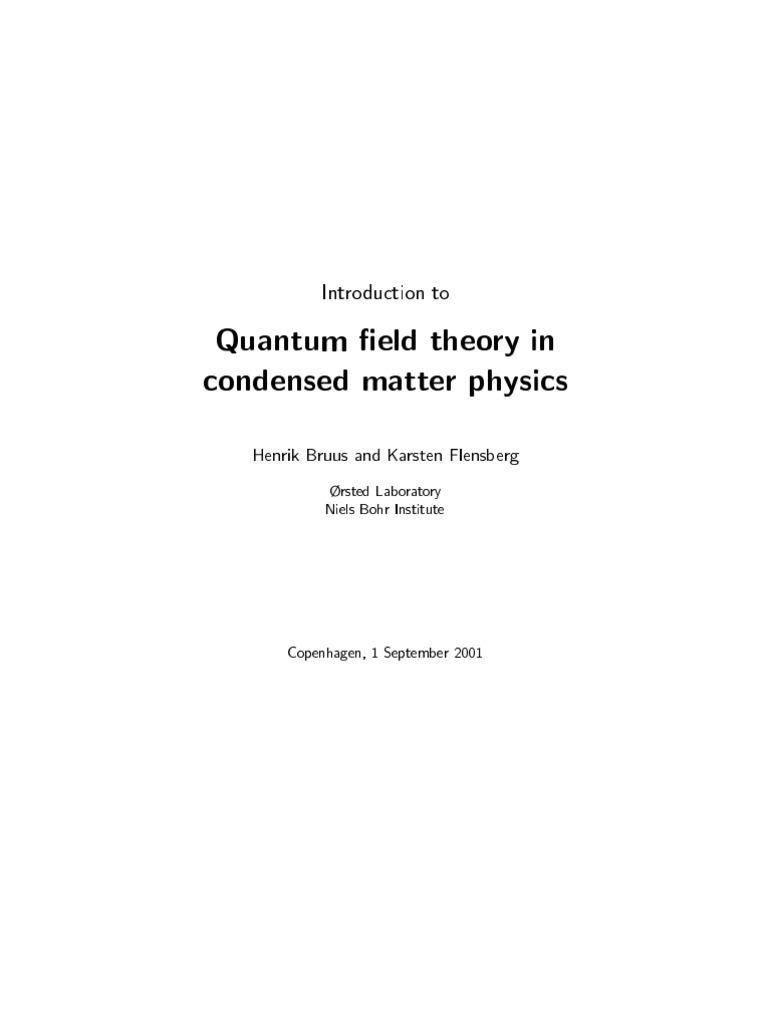Introduction To Quantum Field Theory in Condensed Matter Physics | PDF